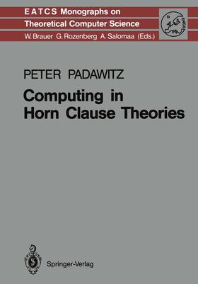 Padawitz | Computing in Horn Clause Theories | Buch | 978-3-642-73826-5 | sack.de