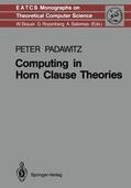 Padawitz |  Computing in Horn Clause Theories | Buch |  Sack Fachmedien