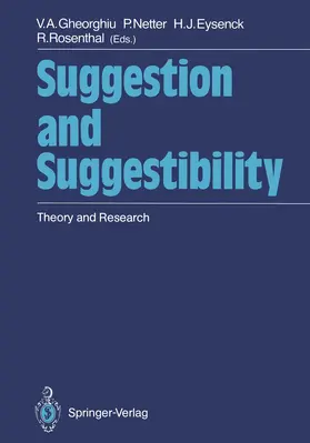 Netter / Eysenck / Gheorghiu |  Suggestion and Suggestibility | Buch |  Sack Fachmedien