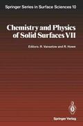 Howe / Vanselow |  Chemistry and Physics of Solid Surfaces VII | Buch |  Sack Fachmedien
