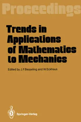 Besseling / Eckhaus |  Trends in Applications of Mathematics to Mechanics | eBook | Sack Fachmedien