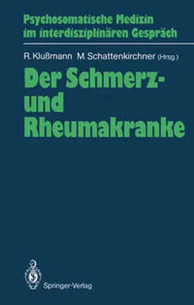 Klußmann / Schattenkirchner |  Der Schmerz- und Rheumakranke | eBook | Sack Fachmedien