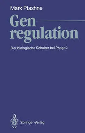 Ptashne |  Genregulation | eBook | Sack Fachmedien