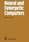 Haken |  Neural and Synergetic Computers | Buch |  Sack Fachmedien