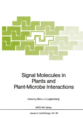 Lugtenberg |  Signal Molecules in Plants and Plant-Microbe Interactions | Buch |  Sack Fachmedien