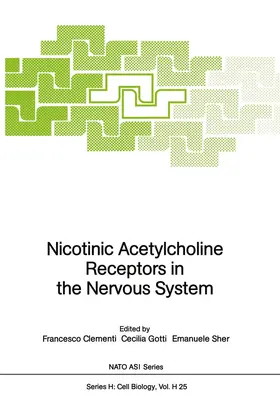 Clementi / Gotti / Sher |  Nicotinic Acetylcholine Receptors in the Nervous System | Buch |  Sack Fachmedien