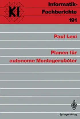 Levi |  Planen für autonome Montageroboter | eBook | Sack Fachmedien