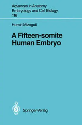 Mizoguti |  A Fifteen-somite Human Embryo | eBook | Sack Fachmedien