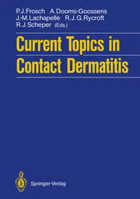 Scheper / Frosch / Dooms-Goossens |  Current Topics in Contact Dermatitis | eBook | Sack Fachmedien