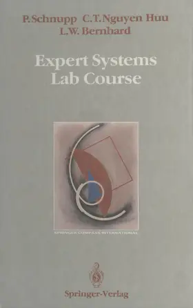 Schnupp / Nguyen Huu / Bernhard |  Expert Systems Lab Course | Buch |  Sack Fachmedien
