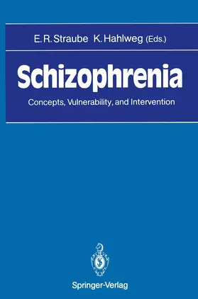 Straube / Hahlweg |  Schizophrenia | Buch |  Sack Fachmedien