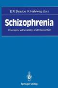 Hahlweg / Straube |  Schizophrenia | Buch |  Sack Fachmedien