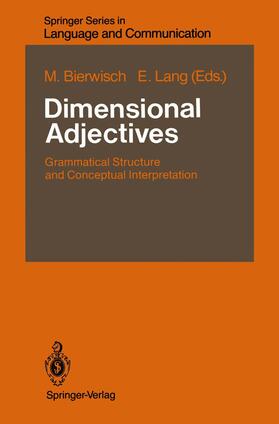 Bierwisch / Lang |  Dimensional Adjectives | Buch |  Sack Fachmedien