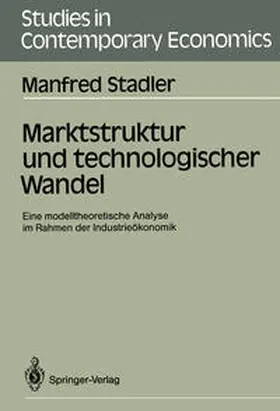 Stadler |  Marktstruktur und technologischer Wandel | eBook | Sack Fachmedien