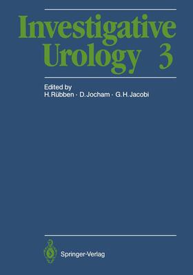 Rübben / Jacobi / Jocham | Investigative Urology 3 | Buch | 978-3-642-74440-2 | sack.de