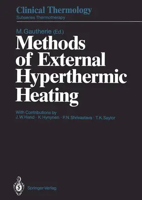 Gautherie |  Methods of External Hyperthermic Heating | Buch |  Sack Fachmedien