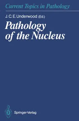 Underwood |  Pathology of the Nucleus | eBook | Sack Fachmedien