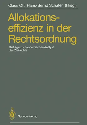 Ott / Schäfer |  Allokationseffizienz in der Rechtsordnung | Buch |  Sack Fachmedien