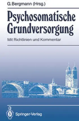 Bergmann |  Psychosomatische Grundversorgung | eBook | Sack Fachmedien
