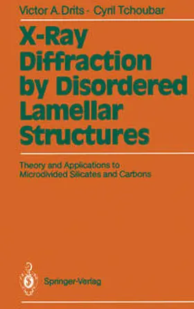 Drits / Tchoubar |  X-Ray Diffraction by Disordered Lamellar Structures | eBook | Sack Fachmedien