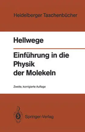 Hellwege | Einführung in die Physik der Molekeln | E-Book | www.sack.de