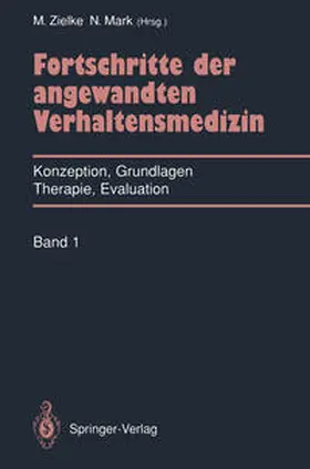 Zielke / Mark |  Fortschritte der angewandten Verhaltensmedizin | eBook | Sack Fachmedien
