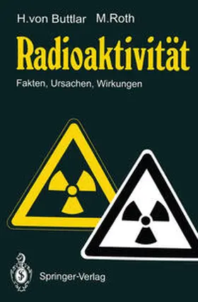Buttlar / Roth |  Radioaktivität | eBook | Sack Fachmedien