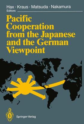 Matsuda / Hax / Kraus |  Pacific Cooperation from the Japanese and the German Viewpoint | Buch |  Sack Fachmedien