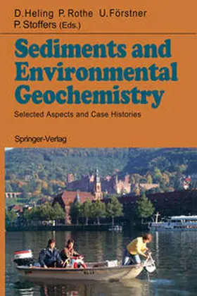 Heling / Rothe / Förstner |  Sediments and Environmental Geochemistry | eBook | Sack Fachmedien