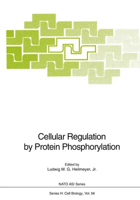 Heilmeyer | Cellular Regulation by Protein Phosphorylation | Buch | 978-3-642-75144-8 | www.sack.de