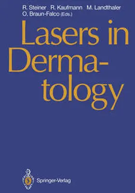 Steiner / Kaufmann / Landthaler |  Lasers in Dermatology | eBook | Sack Fachmedien