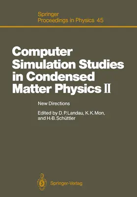 Landau / Mon / Schüttler |  Computer Simulation Studies in Condensed Matter Physics II | Buch |  Sack Fachmedien