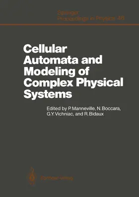 Manneville / Boccara / Vichniac |  Cellular Automata and Modeling of Complex Physical Systems | Buch |  Sack Fachmedien