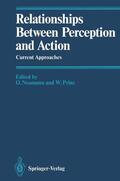 Neumann / Prinz |  Relationships Between Perception and Action | Buch |  Sack Fachmedien