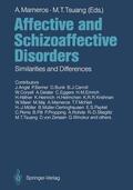 Marneros / Tsuang |  Affective and Schizoaffective Disorders | Buch |  Sack Fachmedien