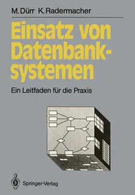 Dürr / Radermacher |  Einsatz von Datenbanksystemen | eBook | Sack Fachmedien