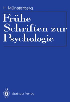 Münsterberg | Frühe Schriften zur Psychologie | Buch | 978-3-642-75433-3 | sack.de