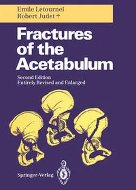 Elson / Letournel / Judet |  Fractures of the Acetabulum | eBook | Sack Fachmedien