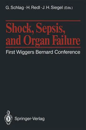 Schlag / Redl / Siegel |  Shock, Sepsis, and Organ Failure | eBook | Sack Fachmedien