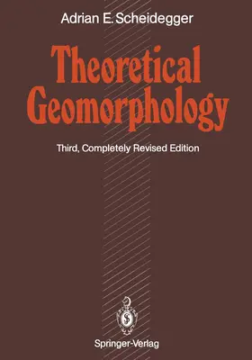 Scheidegger |  Theoretical Geomorphology | Buch |  Sack Fachmedien