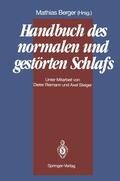 Berger |  Handbuch des normalen und gestörten Schlafs | Buch |  Sack Fachmedien