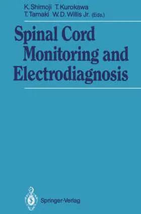Shimoji / Kurokawa / Tamaki |  Spinal Cord Monitoring and Electrodiagnosis | eBook | Sack Fachmedien