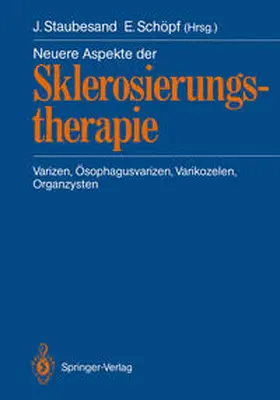 Staubesand / Schöpf |  Neuere Aspekte der Sklerosierungstherapie | eBook | Sack Fachmedien