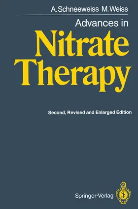 Schneeweiss / Weiss |  Advances in Nitrate Therapy | Buch |  Sack Fachmedien