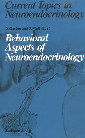 Ganten / Pfaff |  Behavioral Aspects of Neuroendocrinology | Buch |  Sack Fachmedien