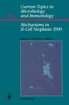 Potter / Melchers |  Mechanisms in B-Cell Neoplasia 1990 | Buch |  Sack Fachmedien