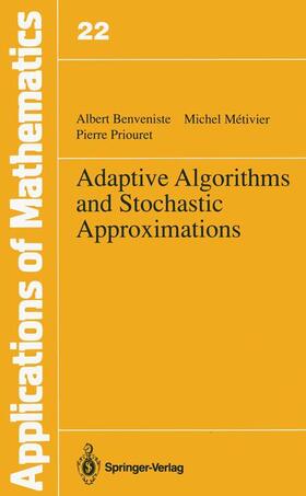 Benveniste / Priouret / Metivier | Adaptive Algorithms and Stochastic Approximations | Buch | 978-3-642-75896-6 | sack.de