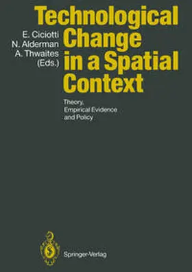 Ciciotti / Alderman / Thwaites |  Technological Change in a Spatial Context | eBook | Sack Fachmedien