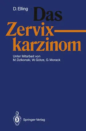 Elling |  Das Zervixkarzinom | eBook | Sack Fachmedien