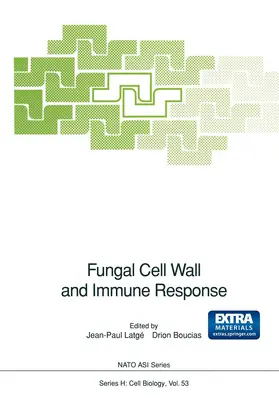 Latge / Boucias |  Fungal Cell Wall and Immune Response | Buch |  Sack Fachmedien